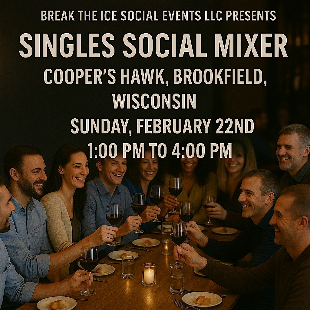 Singles Social Mixer Brookfield, WI Cooper's Hawk, 22 February | Event in Brookfield | AllEvents