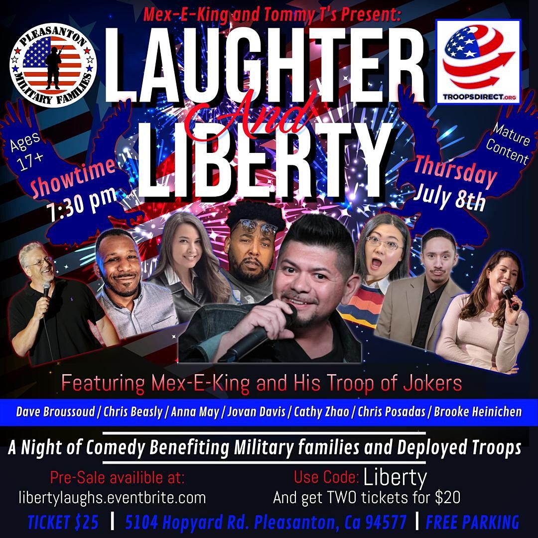 Laughter And Liberty Tommy T S Comedy Club Pleasanton July 8 2021 Allevents In Tommy T Pleasanton Ca Calendar
