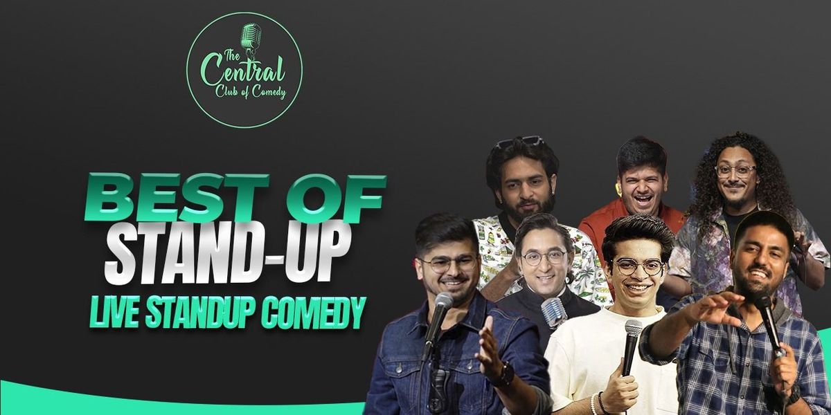 Best of Standup - Dwarka - Live Standup comedy