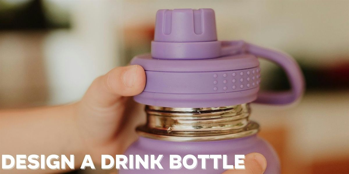 Design Your Own Drink Bottle, 12 January | Event in South Windsor | AllEvents