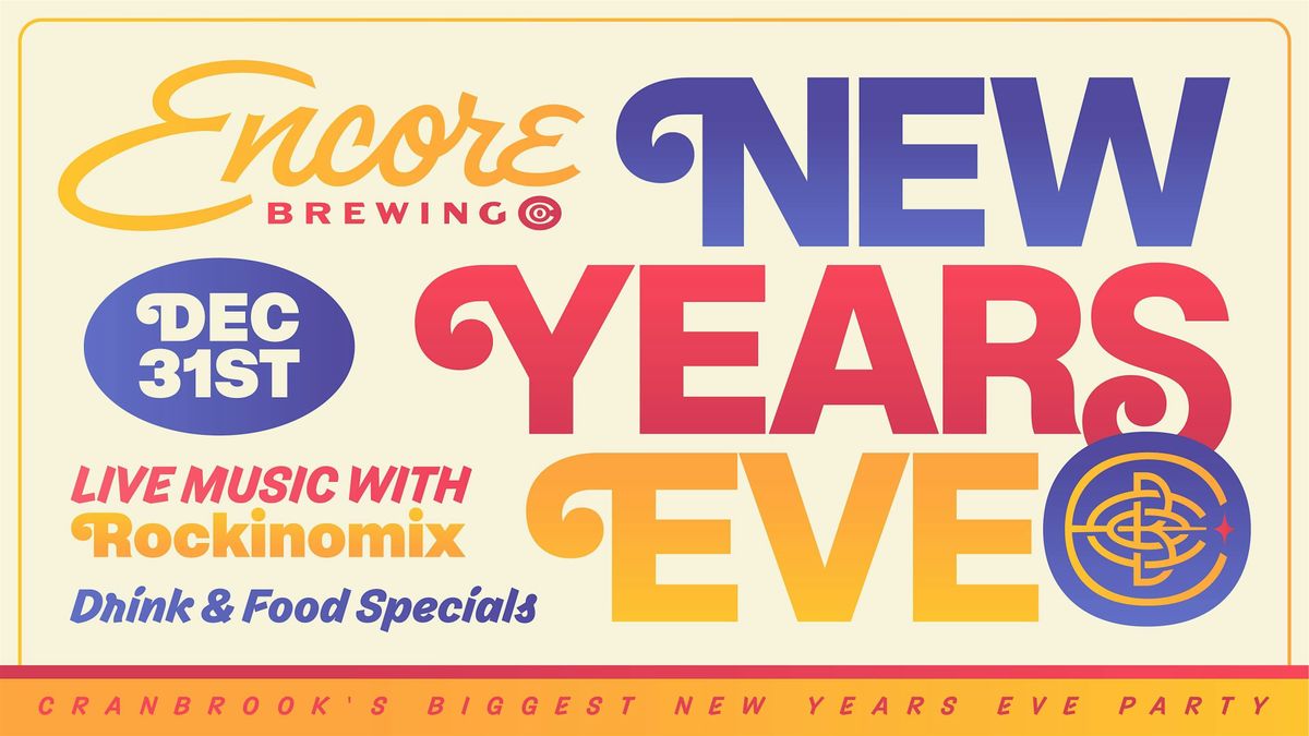 NYE @Encore with Rockinomix, 31 December | Event in Cranbrook | AllEvents