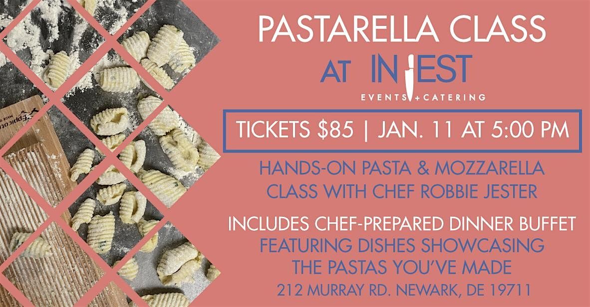 Pastarella with Chef Robbie Jester at In Jest Events, 11 January | Event in Newark | AllEvents