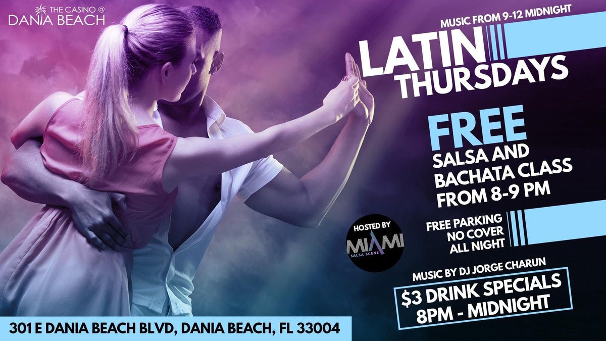 Latin Thursdays At The Casino At Dania Beach Featuring Dj