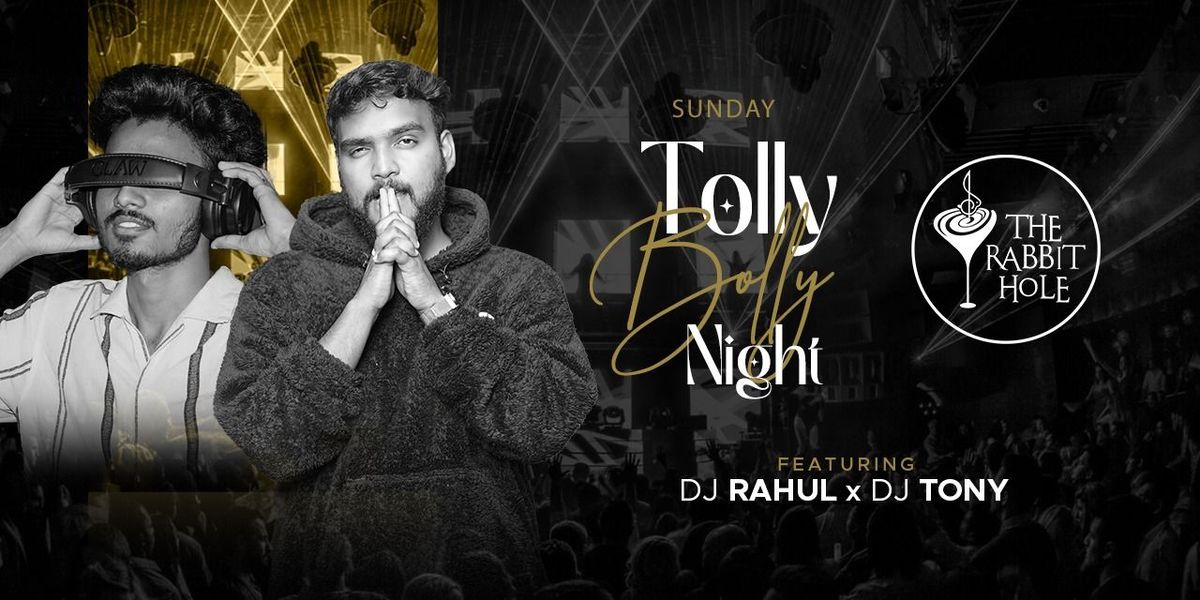 TOLLY-BOLLY NIGHT AT THE RABBIT HOLE, 31 August | Event in Hyderabad | AllEvents