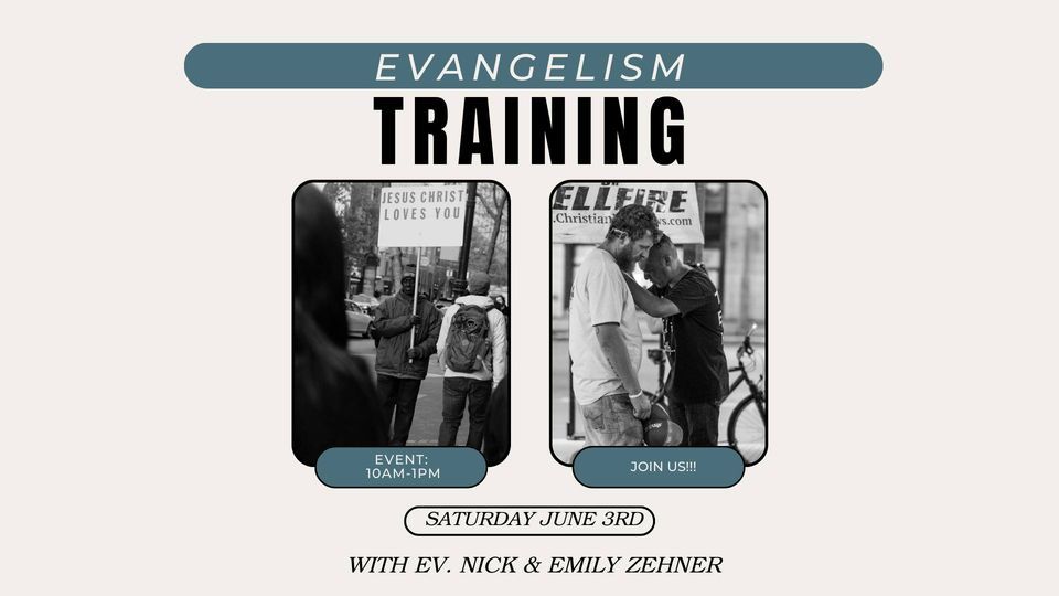 Evangelism Training w/ Zehner Ministries , His Tabernacle Ithaca