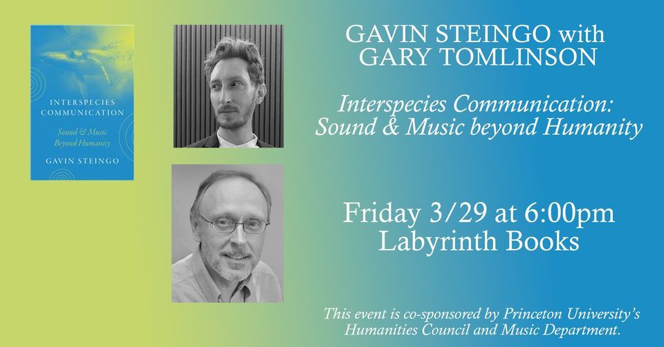 Gavin Steingo & Gary Tomlinson—Interspecies Communication, Labyrinth