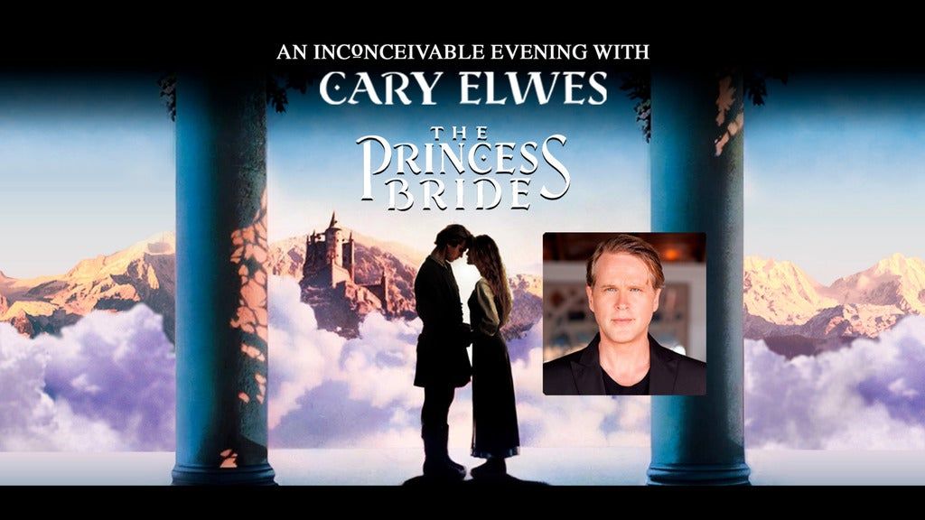 The Princess Bride: An Inconceivable Evening with Cary Elwes, 16 August | Event in Mobile | AllEvents
