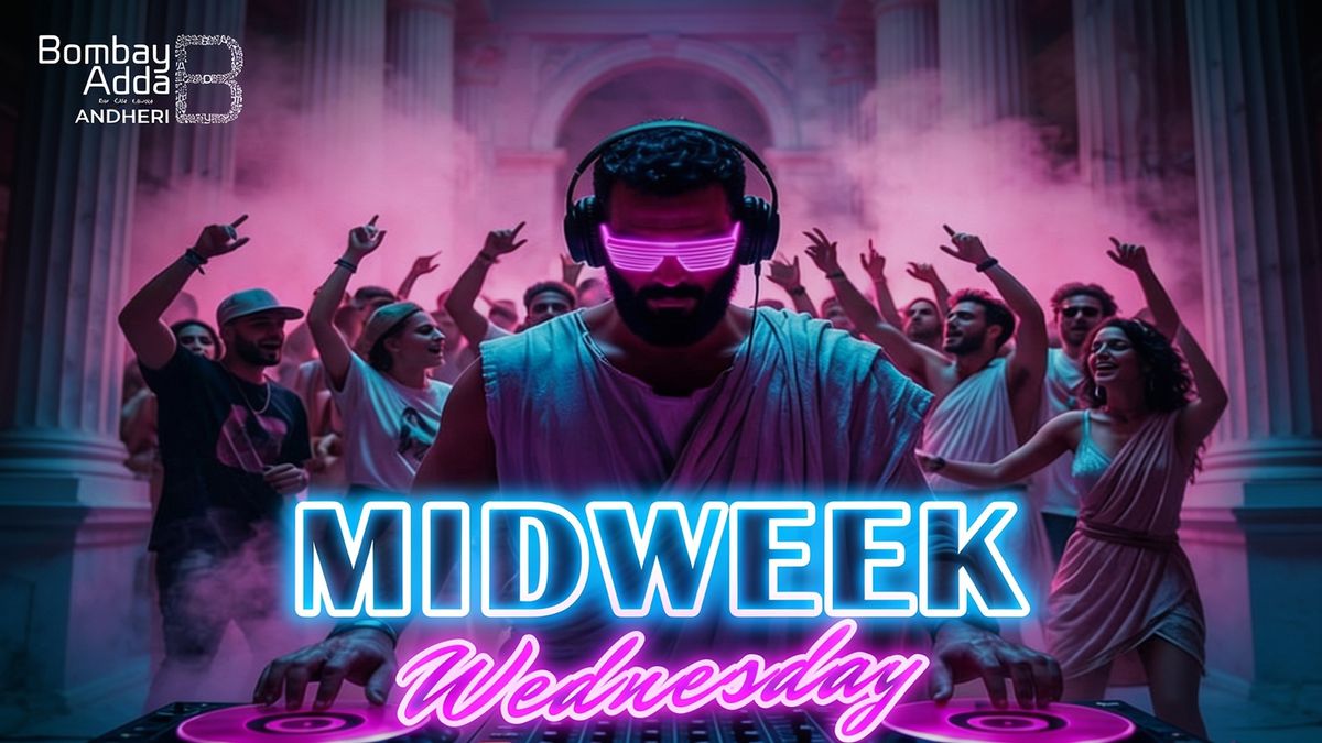 Midweek Wednesday Ft. DJ Sam