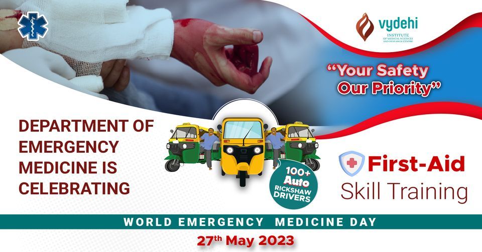 World Emergency Medicine Day 2025 “Your Safety Our Priority” , 82