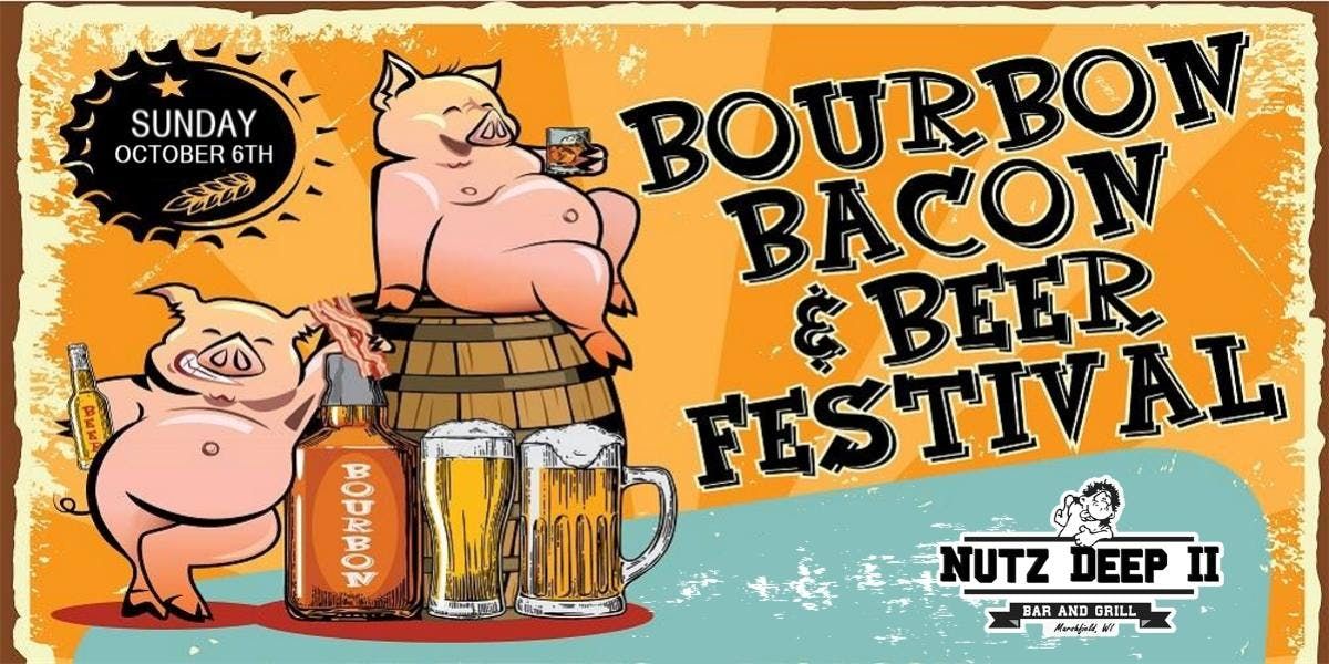 Bacon Bourbon & Beer Festival, Nutz Deep II, Marshfield, October 6 2019
