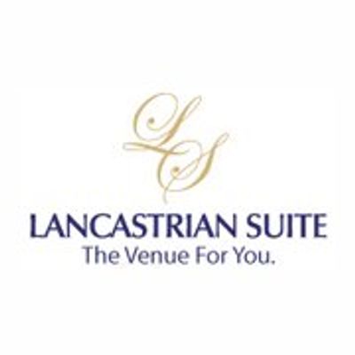 The Lancastrian Suite