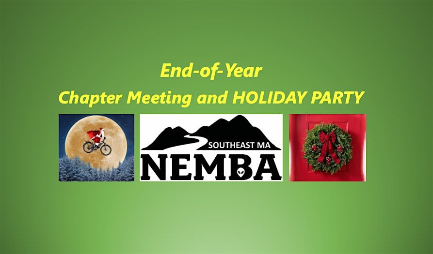 2025  SE Mass NEMBA End-of-Year Chapter Meeting & HOLIDAY PARTY, 17 December | Event in Braintree | AllEvents