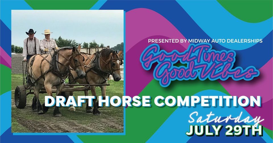 Draft Horse Competition, Buffalo County Fairgrounds, Kearney, July 29