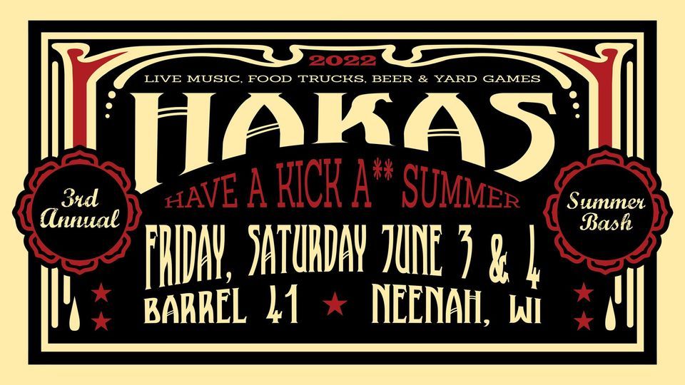 HAKAS 2022 WEEKEND OF LIVE MUSIC & BEER, Barrel 41 Brewing Co., Neenah, 3 June to 5 June