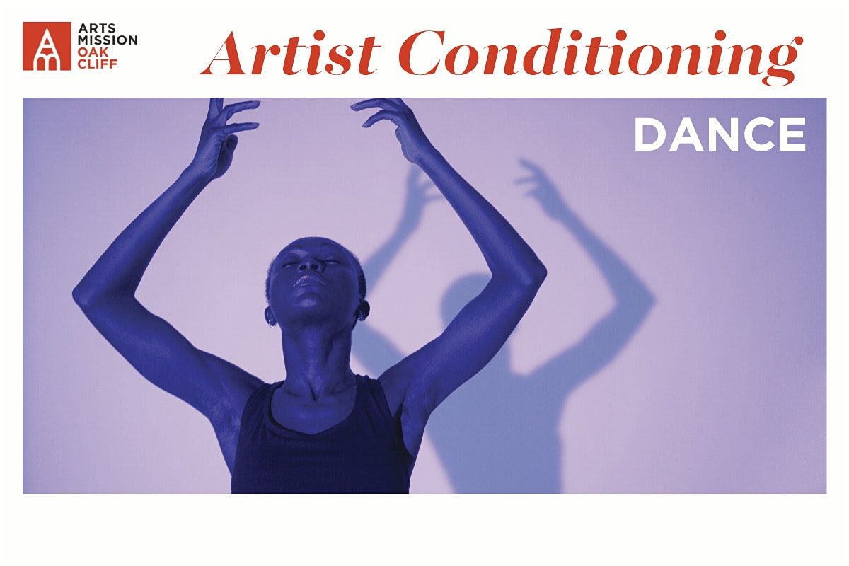 Artist Conditioning Class Dance At Arts Mission Oak Cliff Dallas