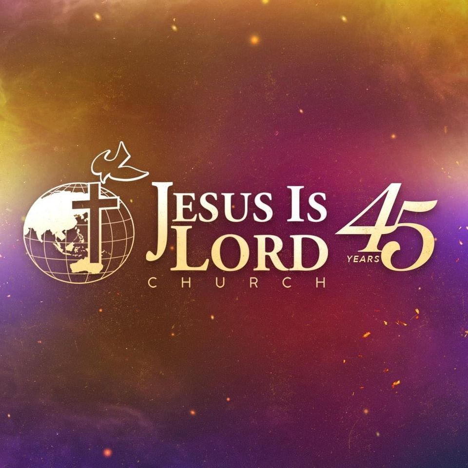 JESUS IS LORD CHURCH 45th Anniversary, Quirino Grandstand, Park