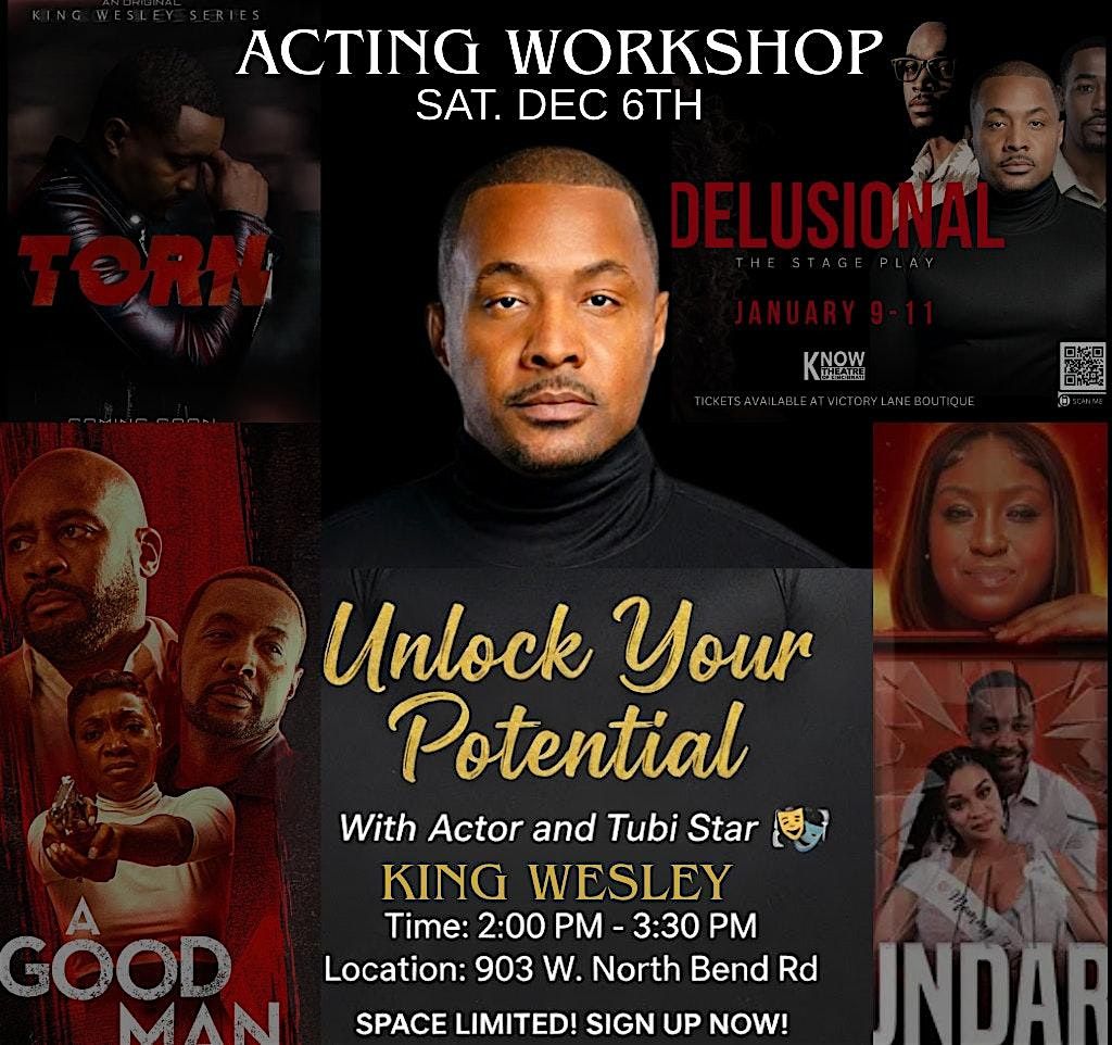 Actor and Tubi Star King Wesley Meet and Greet & Acting Workshop, 6 December | Event in Cincinnati | AllEvents
