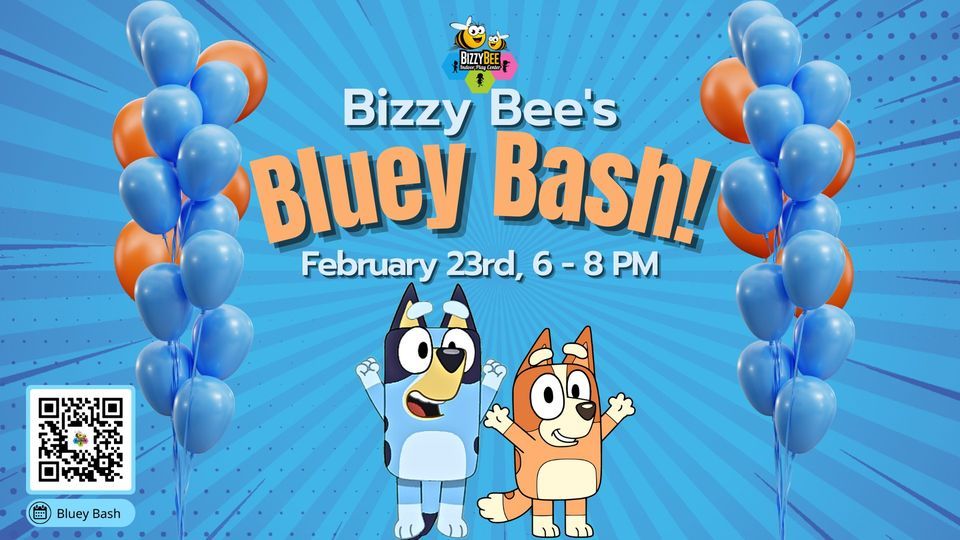 Bizzy Bees Bluey Bash!, Bizzy Bee Indoor Play Center, North Charleston