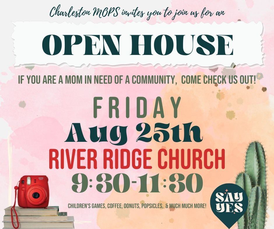 MOPS & MomsNEXT Open House! , River Ridge Church Charleston, WV, August