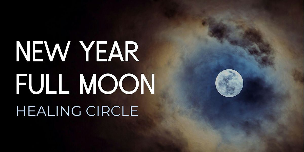 New Year Full Moon Healing Circle, 3 January | Event in Tacoma | AllEvents