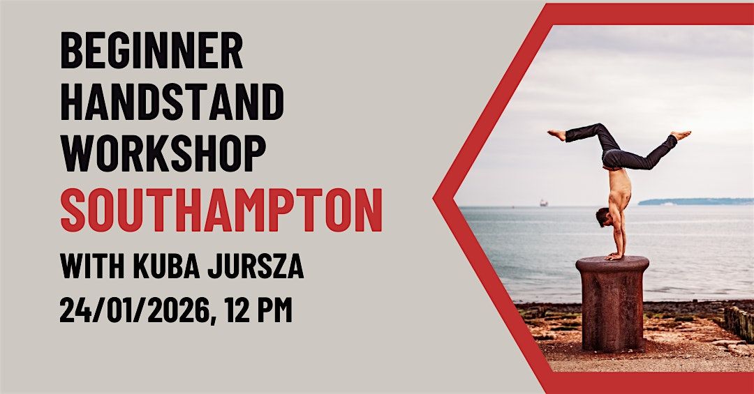 Beginner Handstand Workshop [Southampton], 24 January | Event in Chandler's Ford | AllEvents