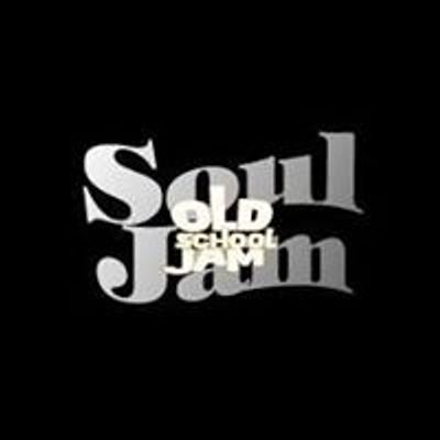 Oldschool Jam / Soul Jam