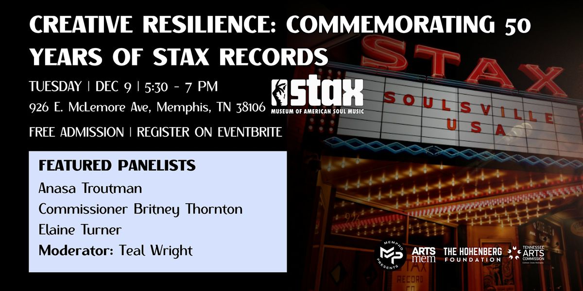 Creative Resilience: Commemorating 50 Years of Stax Records, 9 December | Event in Memphis | AllEvents