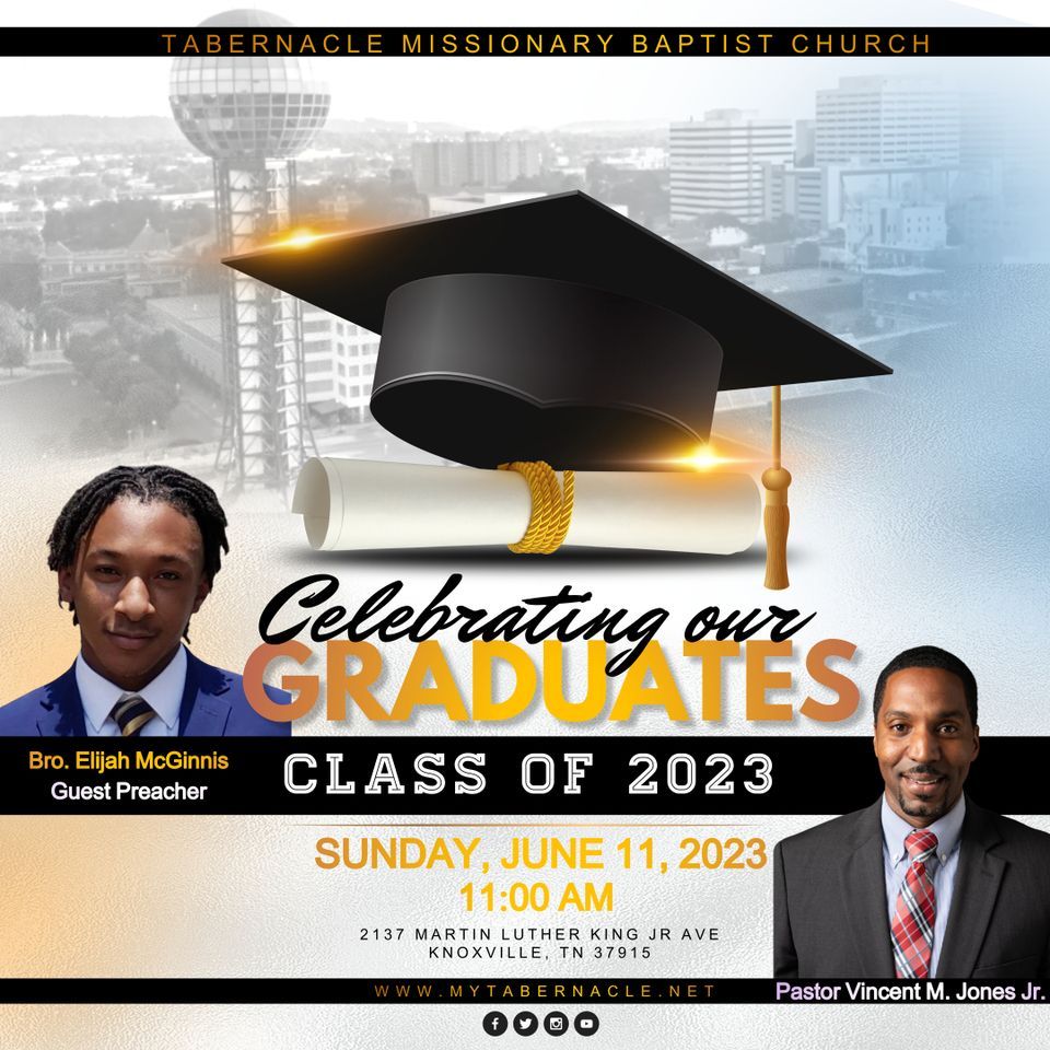 Graduation Sunday, Tabernacle Missionary Baptist Church, Knoxville