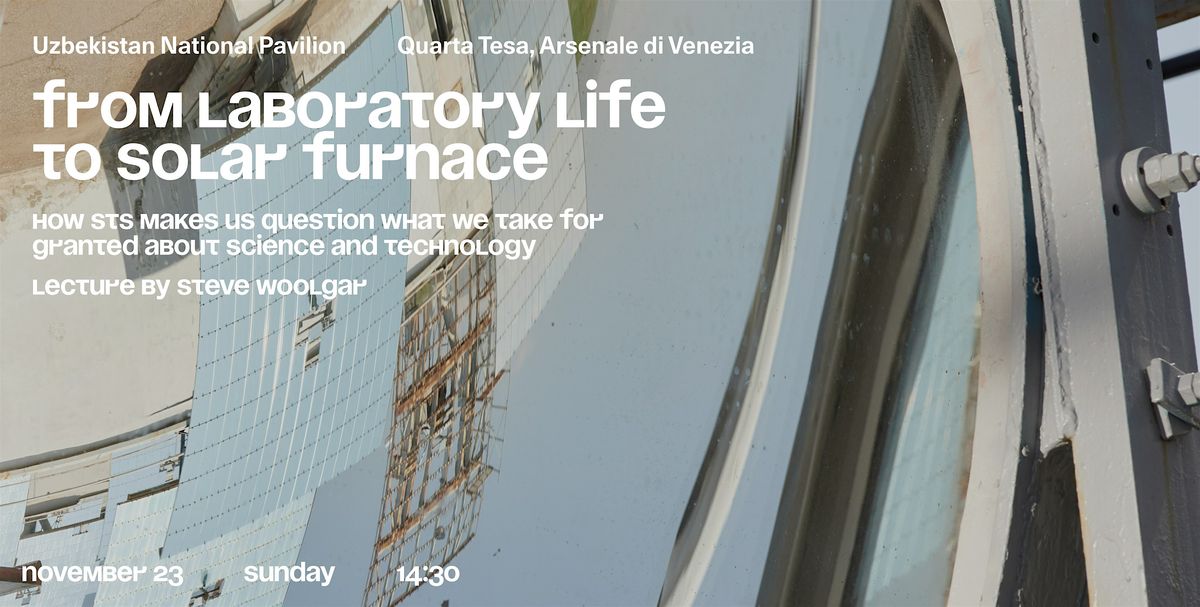 From Laboratory Life to Solar Furnace – Lecture – November 23, 23 November | Event in Venice | AllEvents