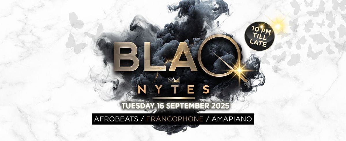 BLAQ NYTES - COV UNI FRESHERS PARTY, 16 September | Event in Coventry | AllEvents