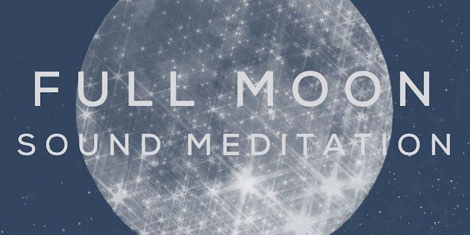 Full Moon in February Sound Immersion Grafton, suite 2 39 prince