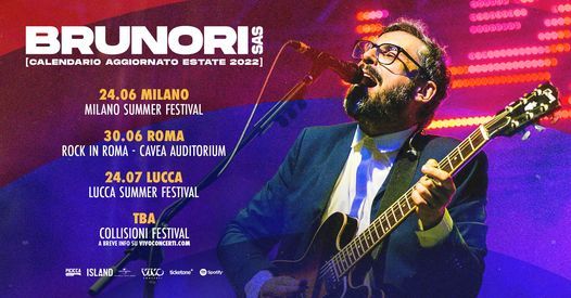 Brunori Sas In Concerto A Lucca Nuova Data Lucca Summer Festival July 24 2022 Allevents In Calendario Lucca Summer Festival 2022