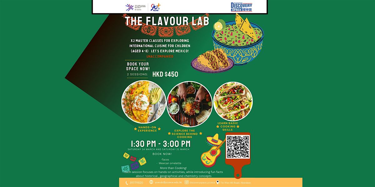 The Flavour Lab x2 Master Classes - International Cuisine for children