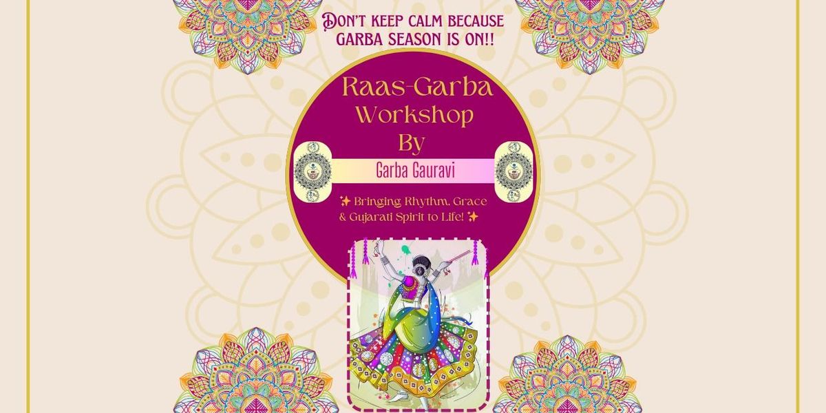 RAAS GARBA WORKSHOP BY GAURAVI GROUP, 16 August | Event in Bangalore | AllEvents