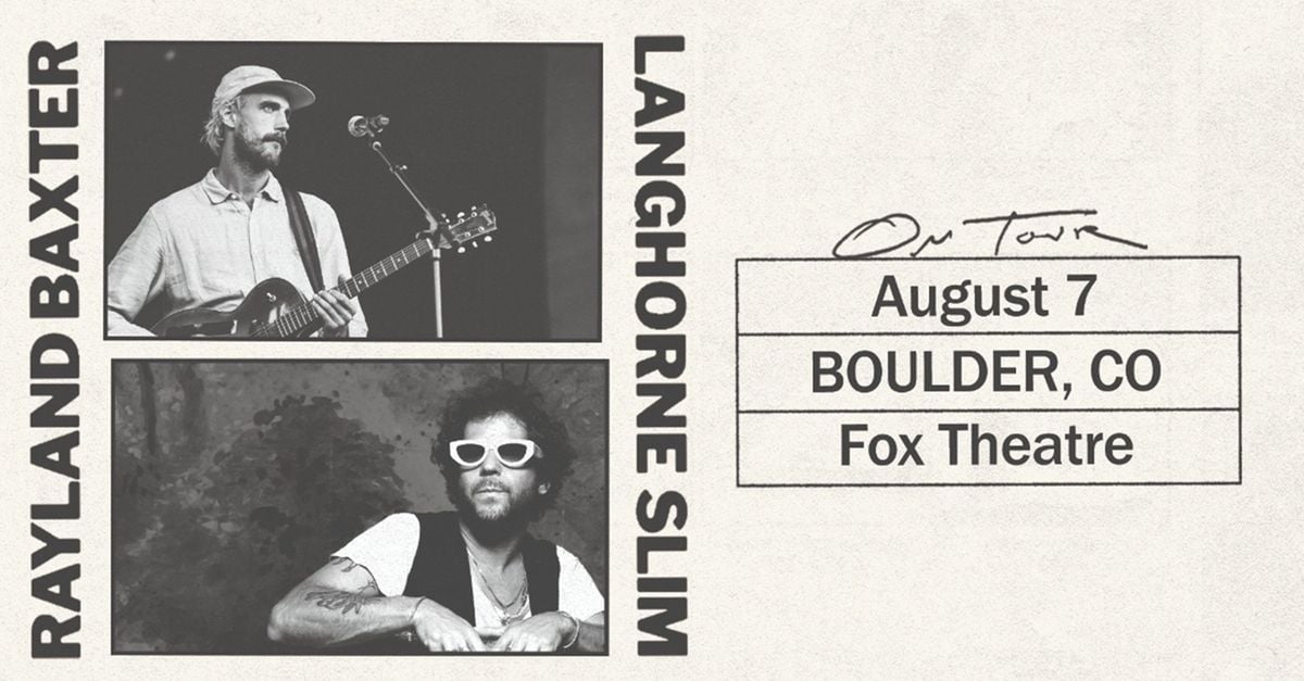 Rayland Baxter & Langhorne Slim, 9 August | Event in Boise | AllEvents