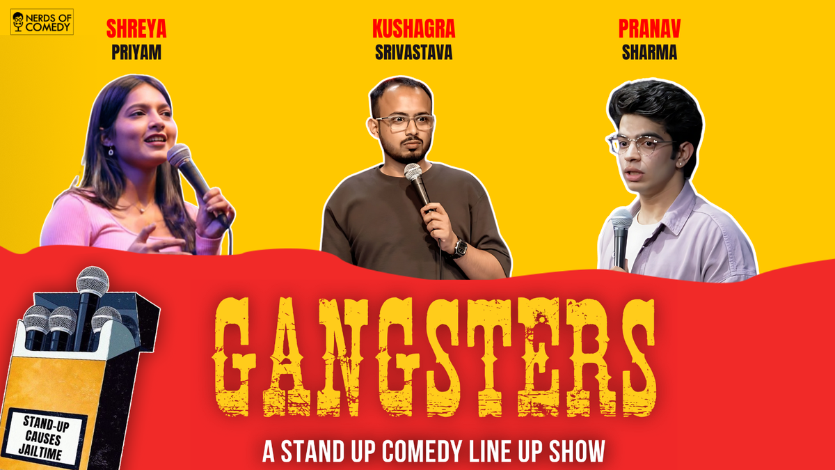 Gangsters: A Stand-up Comedy Lineup Show, 17 July | Event in Gurgaon | AllEvents