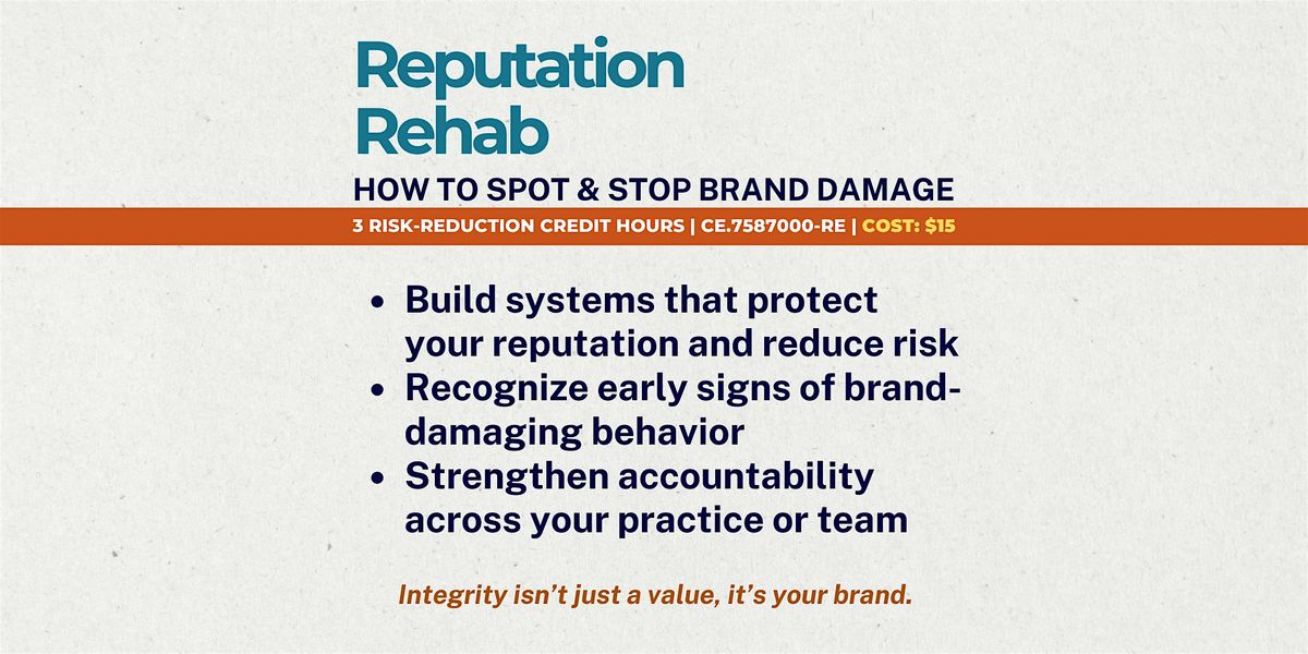 NV Risk-Reduction CE: Reputation Rehab- How to Spot & Stop Brand Damage, 28 January | Event in Las Vegas