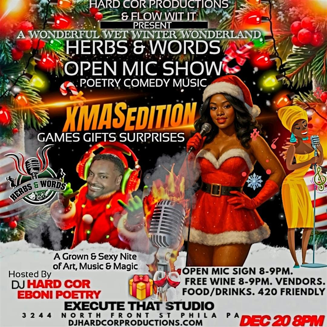 HERBS &amp; WORDS OPEN MIC SHOW HOLIDAY EDITION