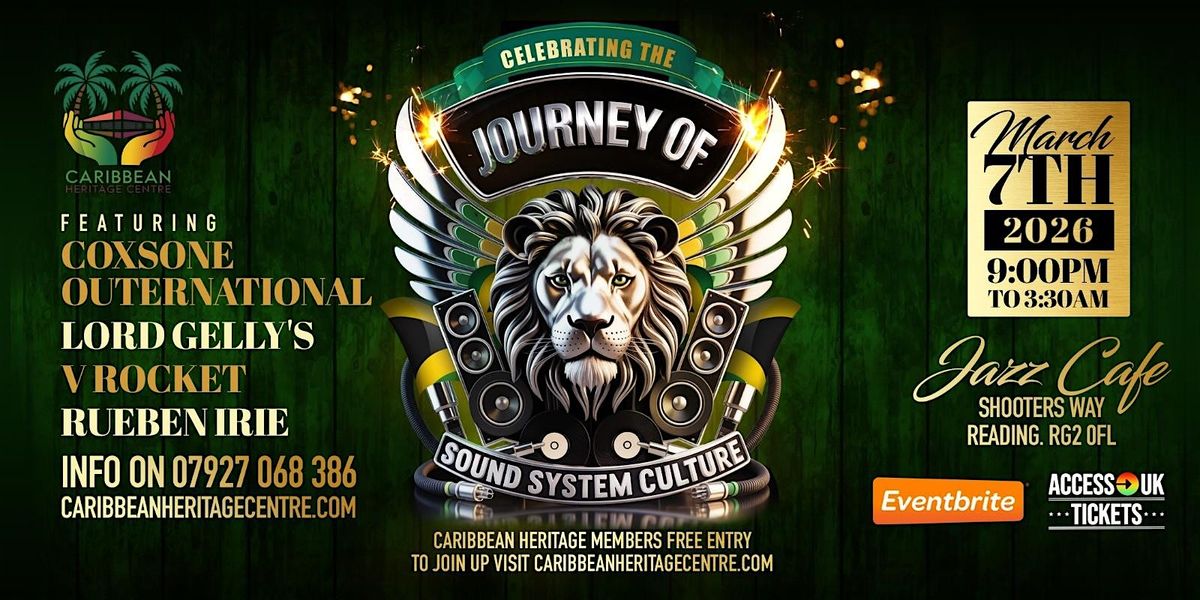 Journey of Sound System Culture., 7 March | Event in Reading | AllEvents