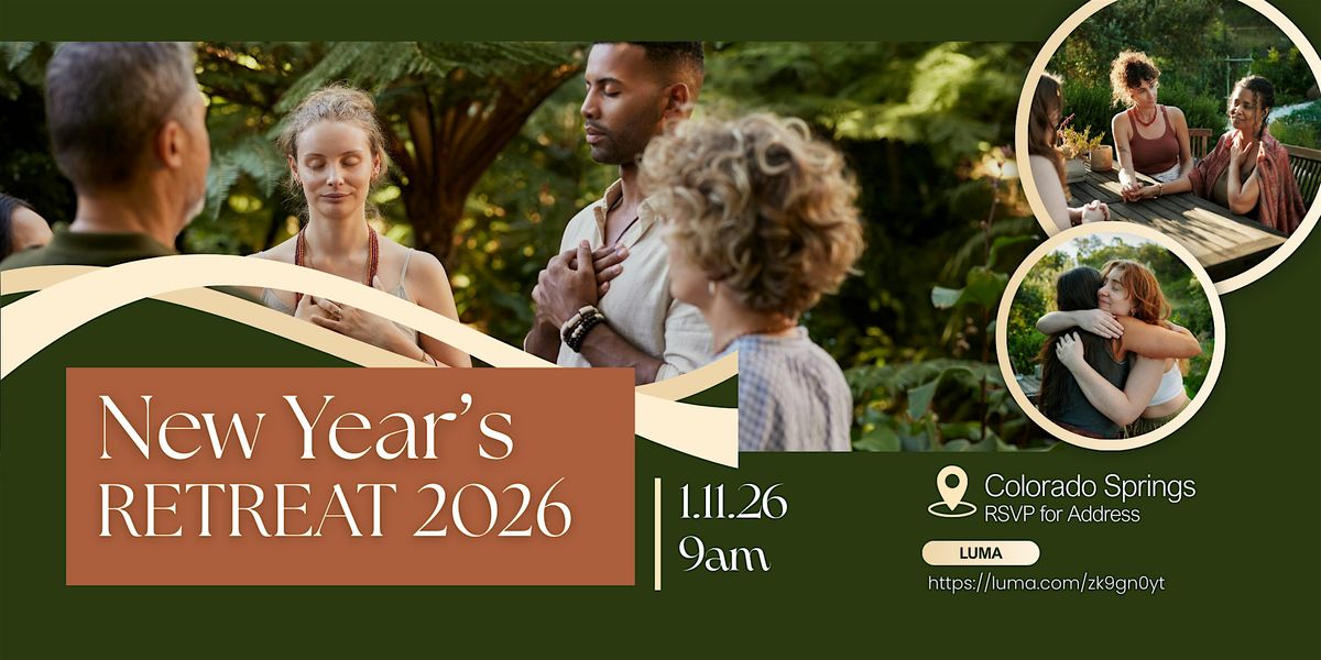 New Years Retreat- 2026 (In-Person), 11 January | Event in Colorado Springs | AllEvents