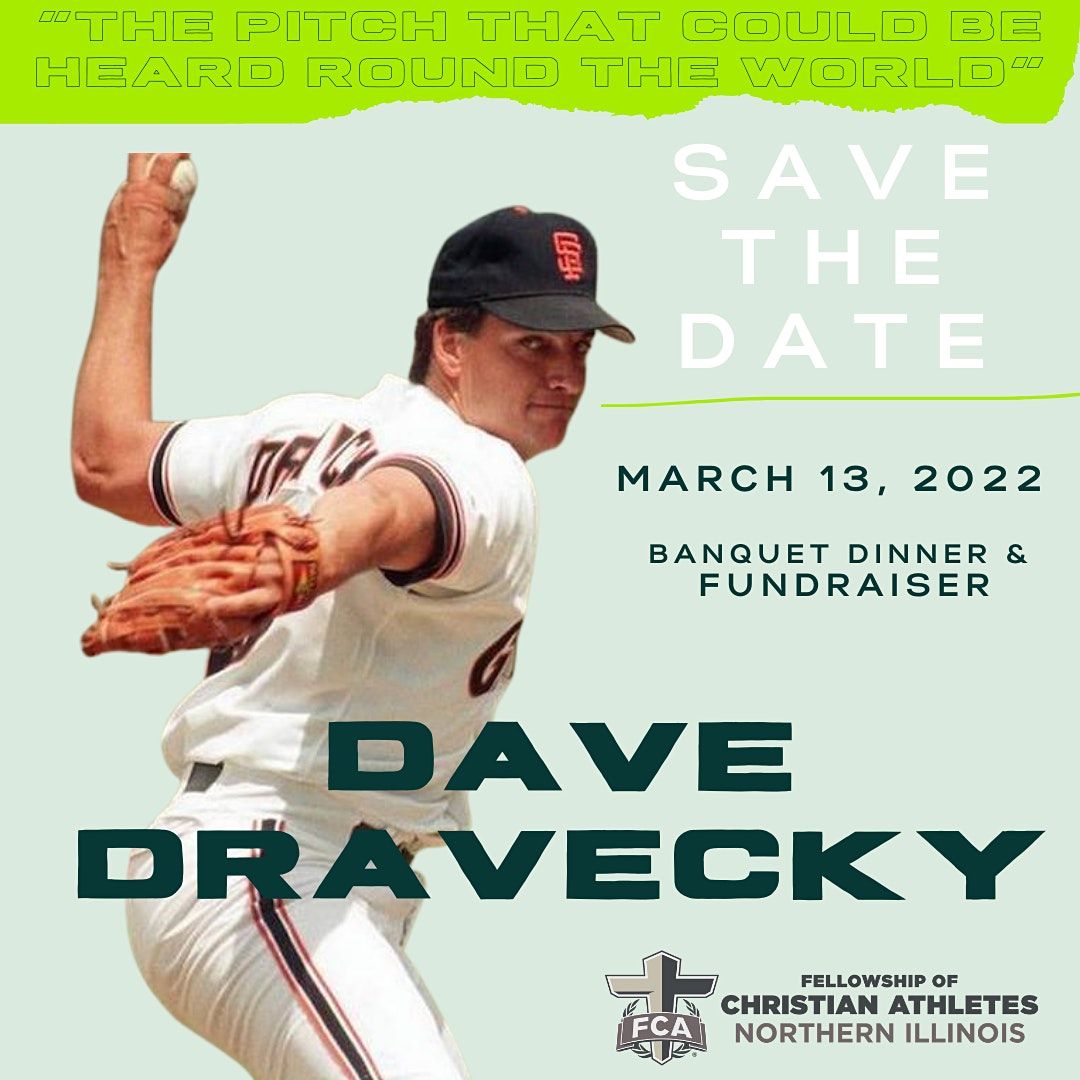 Northern Illinois Fca Fundraising Banquet Featuring Dave Dravecky Radisson Hotel Conference Center Rockford March 13 2022 Allevents In Labor Day 2022 Rockford