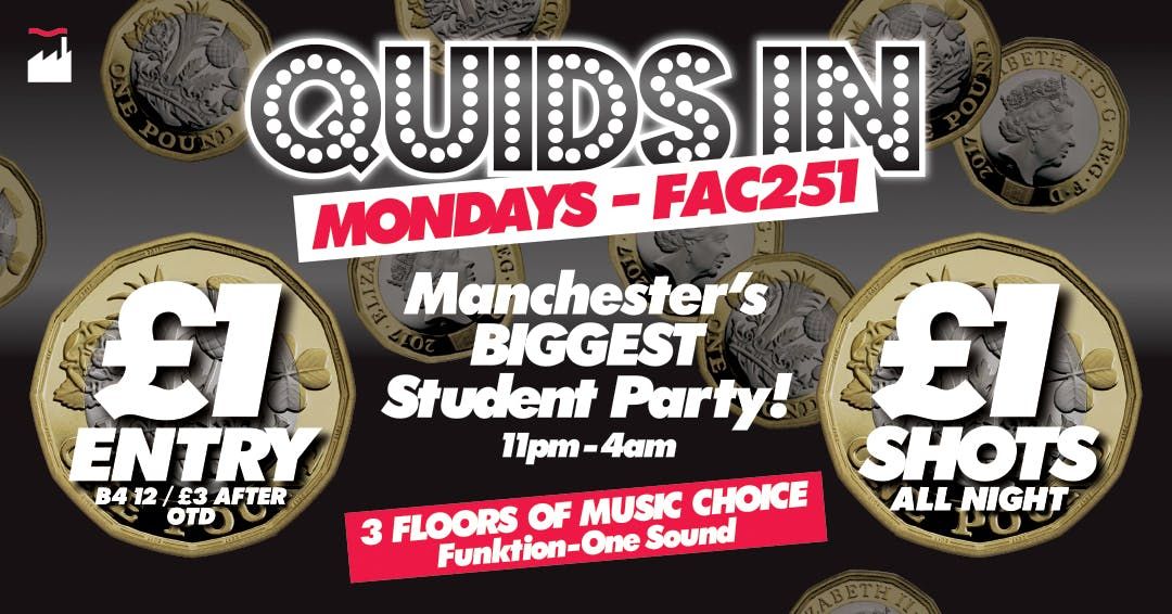 QUIDS IN MONDAYS - CLOSING PARTY, 1 September | Event in Manchester | AllEvents