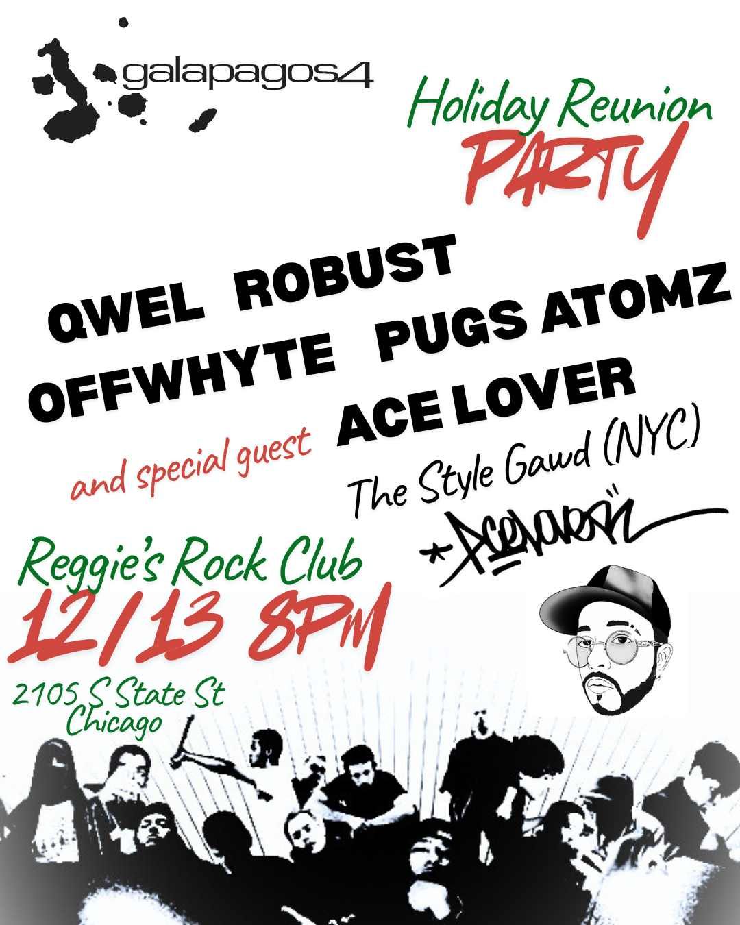Galapagos4 Holiday Reunion Party: Qwel  Robust & Offwhyte, 12 December | Event in Chicago | AllEvents