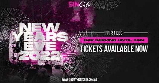 2022 New Years Eve Gold Coast New Years Eve 2022 At Sincity Sincity The Nightclub Gold Coast Surfers Paradise December 31 To January 1 Allevents In 2022 New Years Eve Gold Coast New Years Eve 2022 At Sincity Sincity The Nightclub Gold Coast Surfers Paradise December 31 To January 1 Allevents In