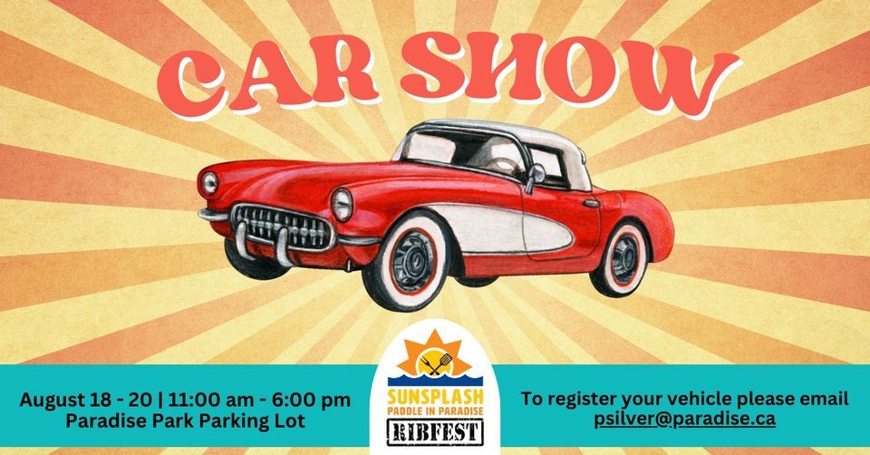 Car Show, Paradise Park, August 18 to August 20 AllEvents.in
