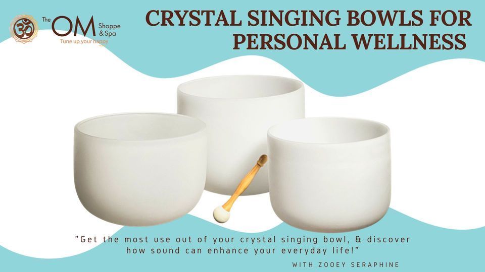 Crystal Singing Bowl Series, The Om Shoppe, Sarasota, 29 January 2024