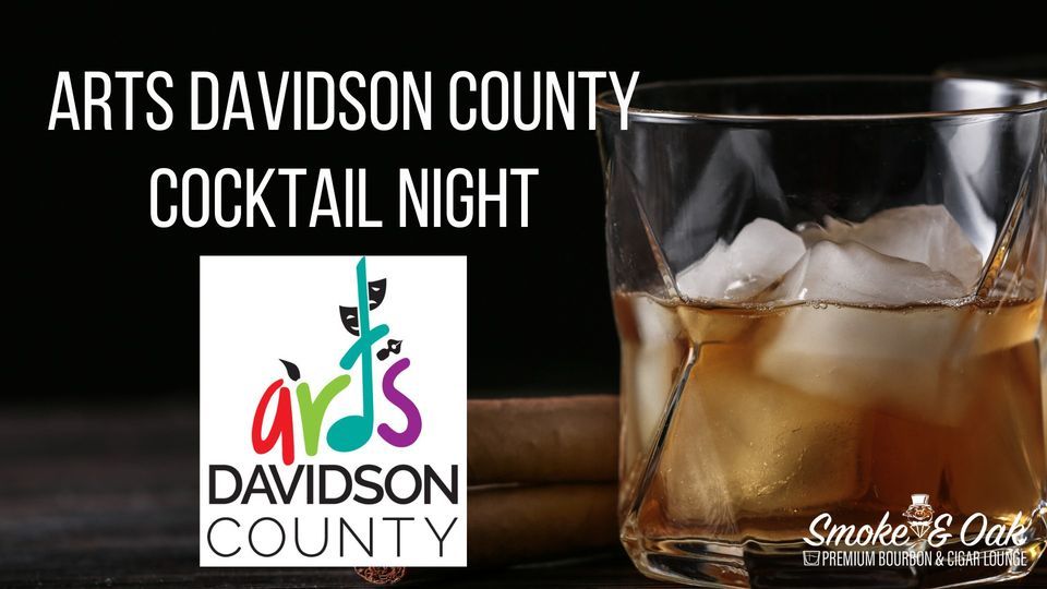 Arts Davidson County Cocktail Night, Smoke and Oak, Lexington, February