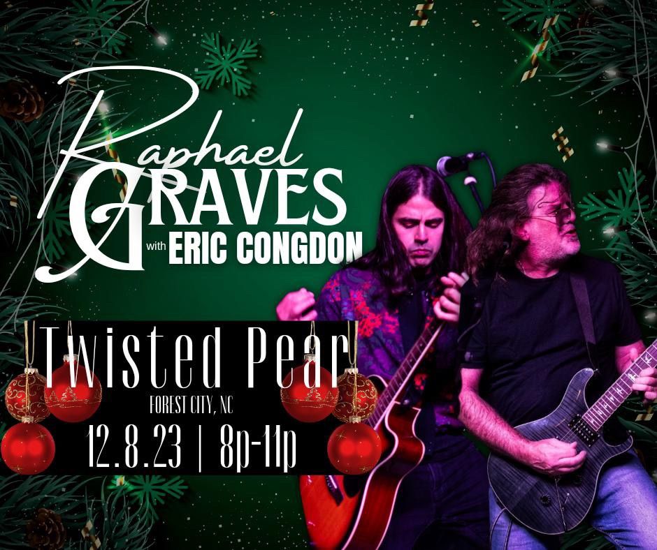 LIVE MUSIC Raphael Graves with Eric Congdon, 184 E Main St, Forest City ...