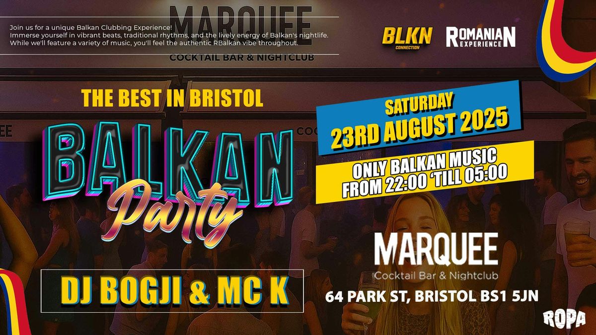 BALKAN PARTY - Bristol (MARQUEE NIGHTCLUB), 23 August | Event in Bristol | AllEvents