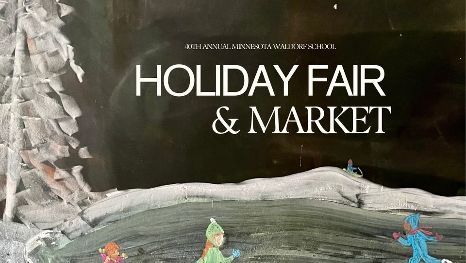 40th Annual Holiday Fair & Market , Minnesota Waldorf School, Saint